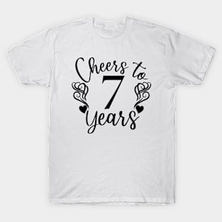 Cheers To 7 Years - 7th Birthday - Anniversary T-Shirt